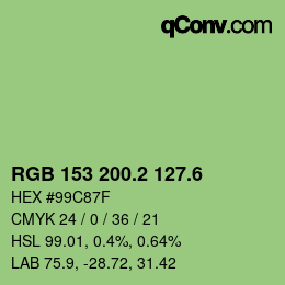 カラーコード: RGB 153 200.2 127.6 | qconv.com