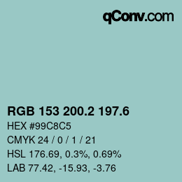 カラーコード: RGB 153 200.2 197.6 | qconv.com