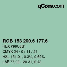カラーコード: RGB 153 200.6 177.6 | qconv.com