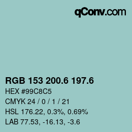 カラーコード: RGB 153 200.6 197.6 | qconv.com