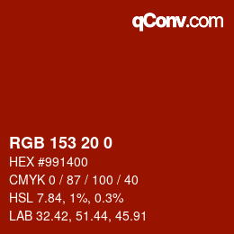 Color code: RGB 153 20 0 | qconv.com