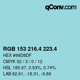 カラーコード: RGB 153 216.4 223.4 | qconv.com