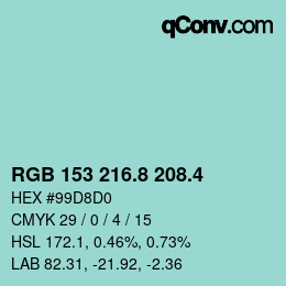 カラーコード: RGB 153 216.8 208.4 | qconv.com