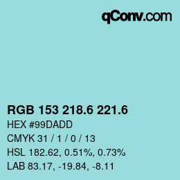 カラーコード: RGB 153 218.6 221.6 | qconv.com