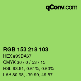 カラーコード: RGB 153 218 103 | qconv.com