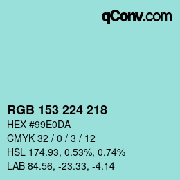 カラーコード: RGB 153 224 218 | qconv.com