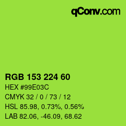 Color code: RGB 153 224 60 | qconv.com