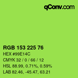 Color code: RGB 153 225 76 | qconv.com
