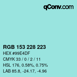 Código de color: RGB 153 228 223 | qconv.com