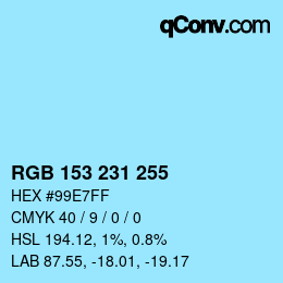 Color code: RGB 153 231 255 | qconv.com