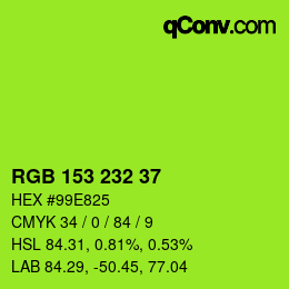 カラーコード: RGB 153 232 37 | qconv.com