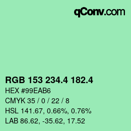 カラーコード: RGB 153 234.4 182.4 | qconv.com