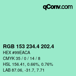 カラーコード: RGB 153 234.4 202.4 | qconv.com