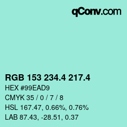 カラーコード: RGB 153 234.4 217.4 | qconv.com
