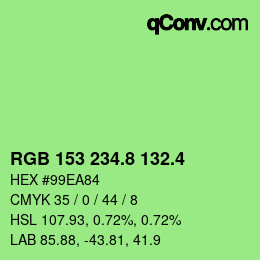 カラーコード: RGB 153 234.8 132.4 | qconv.com
