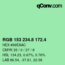 カラーコード: RGB 153 234.8 172.4 | qconv.com