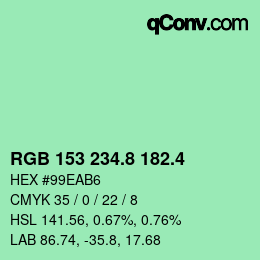 カラーコード: RGB 153 234.8 182.4 | qconv.com