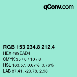 カラーコード: RGB 153 234.8 212.4 | qconv.com