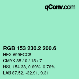 カラーコード: RGB 153 236.2 200.6 | qconv.com