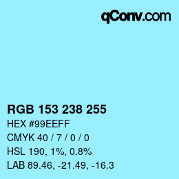 Color code: RGB 153 238 255 | qconv.com