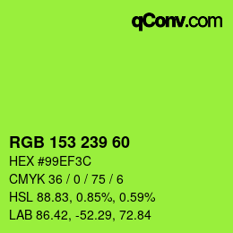 カラーコード: RGB 153 239 60 | qconv.com