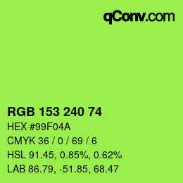 Color code: RGB 153 240 74 | qconv.com