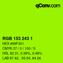 Color code: RGB 153 243 1 | qconv.com