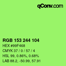 Color code: RGB 153 244 104 | qconv.com