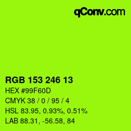 カラーコード: RGB 153 246 13 | qconv.com