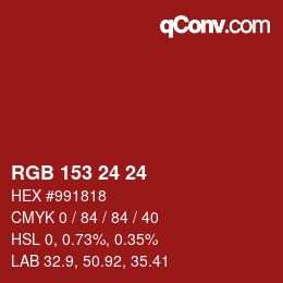 カラーコード: RGB 153 24 24 | qconv.com