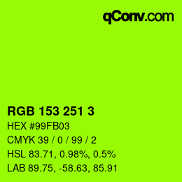 カラーコード: RGB 153 251 3 | qconv.com