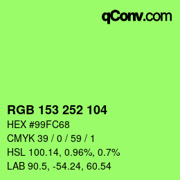 Color code: RGB 153 252 104 | qconv.com