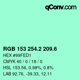 カラーコード: RGB 153 254.2 209.6 | qconv.com
