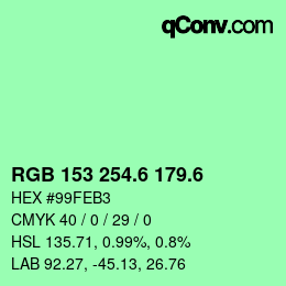 カラーコード: RGB 153 254.6 179.6 | qconv.com