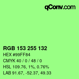 Código de color: RGB 153 255 132 | qconv.com