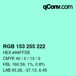 Color code: RGB 153 255 222 | qconv.com