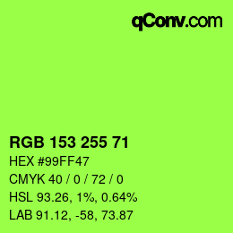 Color code: RGB 153 255 71 | qconv.com