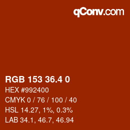 カラーコード: RGB 153 36.4 0 | qconv.com