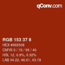 カラーコード: RGB 153 37 8 | qconv.com