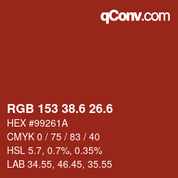 カラーコード: RGB 153 38.6 26.6 | qconv.com