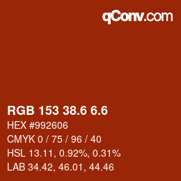カラーコード: RGB 153 38.6 6.6 | qconv.com