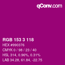 Color code: RGB 153 3 118 | qconv.com