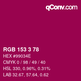 Color code: RGB 153 3 78 | qconv.com