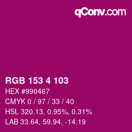 Color code: RGB 153 4 103 | qconv.com