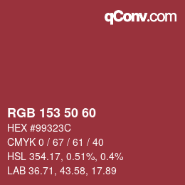 カラーコード: RGB 153 50 60 | qconv.com