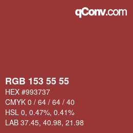 Color code: RGB 153 55 55 | qconv.com