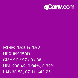 Color code: RGB 153 5 157 | qconv.com