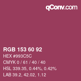 カラーコード: RGB 153 60 92 | qconv.com