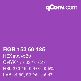 Color code: RGB 153 69 185 | qconv.com