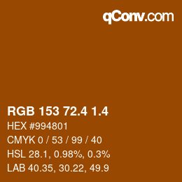 カラーコード: RGB 153 72.4 1.4 | qconv.com